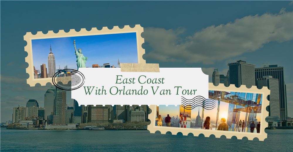 East Coast with Orlando Van Tour